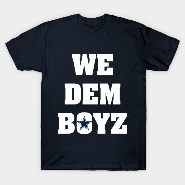 We Dem Boyz New 2 T-Shirt by DJ Jammin Joe